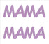 Custom-Buzz Word - MAMA Pink