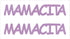 Custom-Buzz Word - MAMACITA Pink