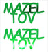 Custom-Buzz Word - MAZEL TOV Green