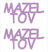 Custom-Buzz Word - MAZEL TOV Pink