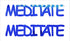 Custom-Buzz Word - MEDITATE Blue Royal