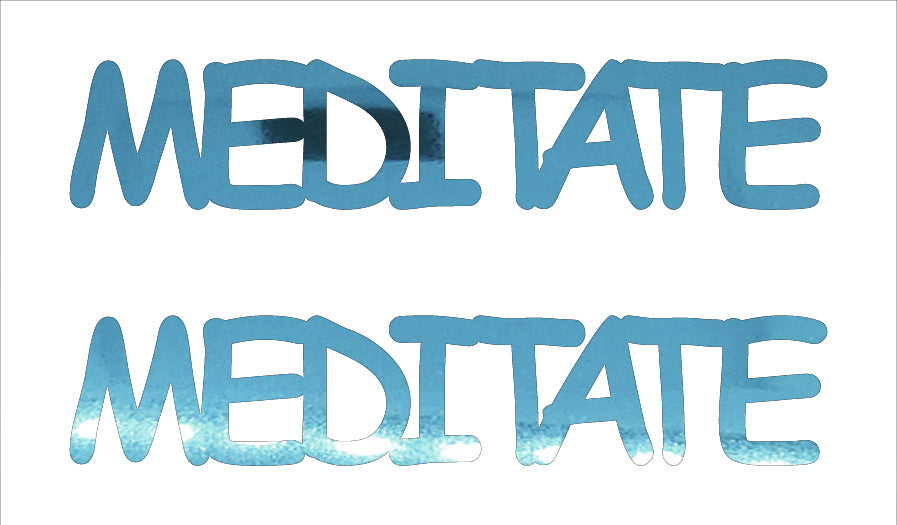 Custom-Buzz Word - MEDITATE Blue Sky