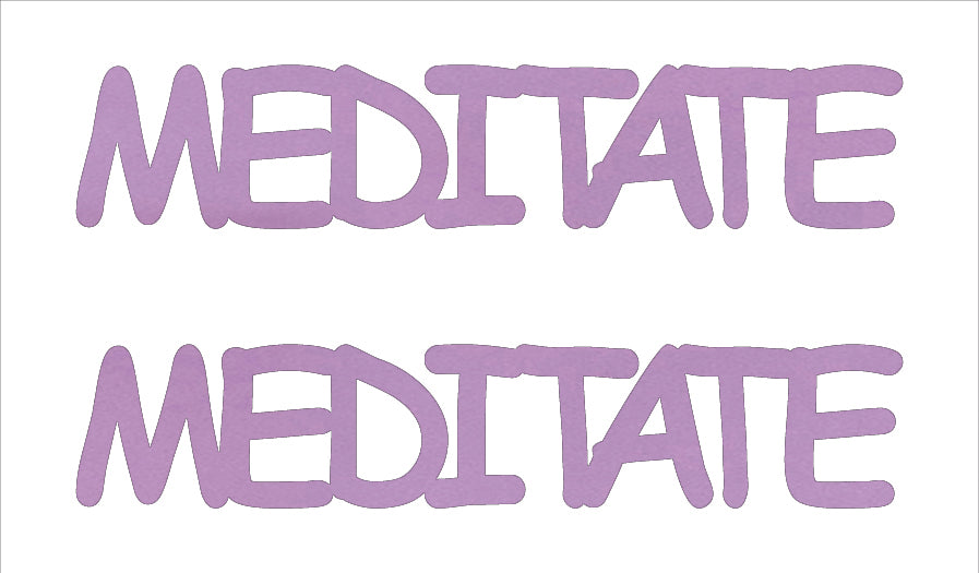 Custom-Buzz Word - MEDITATE Pink