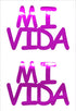 Custom-Buzz Word - MI VIDA Fuchsia