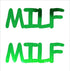 Custom-Buzz Word - MILF Green