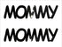 Custom-Buzz Word - MOMMY Black