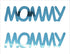 Custom-Buzz Word - MOMMY Blue Sky