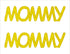 Custom-Buzz Word - MOMMY Yellow Paper