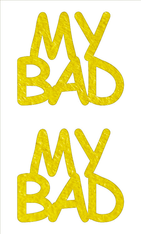 Custom-Buzz Word - MY BAD Yellow Paper