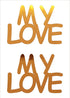 Custom-Buzz Word - MY LOVE Orange