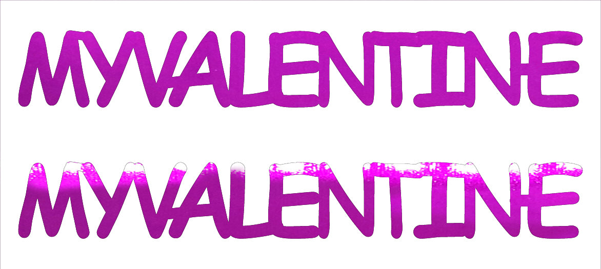 Custom-Buzz Word - MY VALENTINE Fuchsia