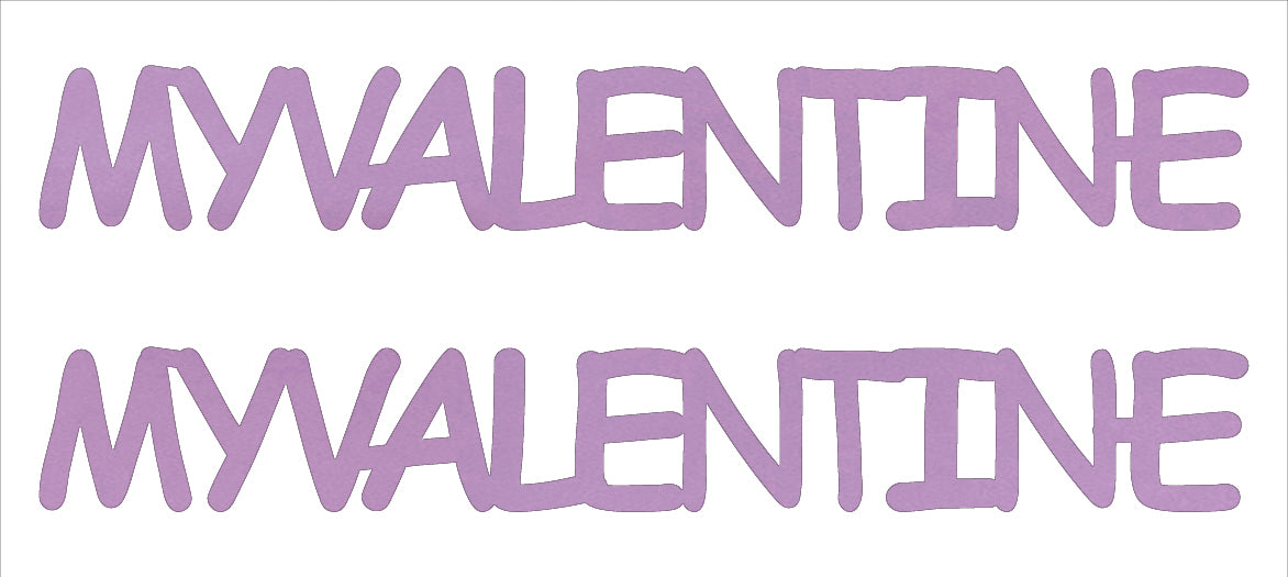 Custom-Buzz Word - MY VALENTINE Pink