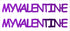 Custom-Buzz Word - MY VALENTINE Purple