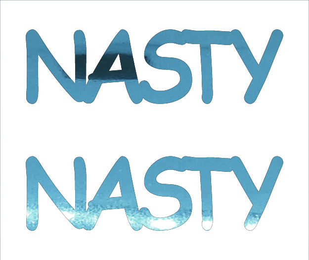 Custom-Buzz Word - NASTY Blue Sky