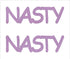 Custom-Buzz Word - NASTY Pink