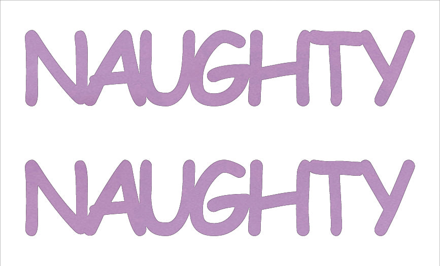 Custom-Buzz Word - NAUGHTY Pink