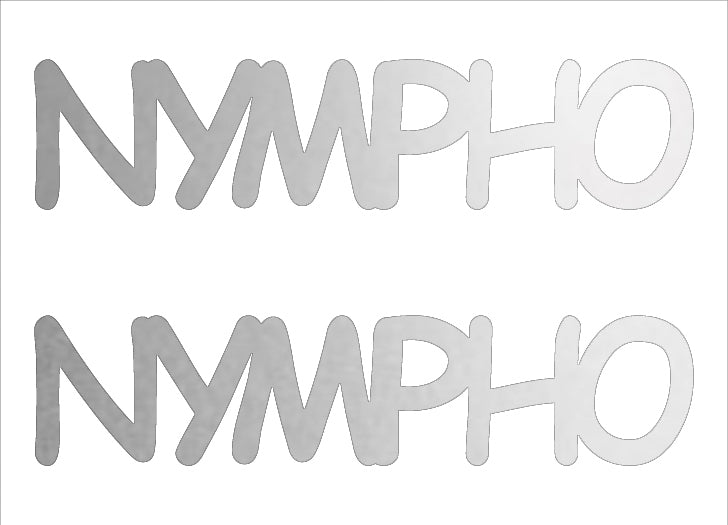 Custom-Buzz Word - NYMPHO Silver