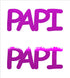 Custom-Buzz Word - PAPI Fuchsia