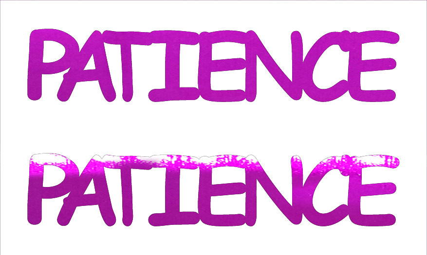 Custom-Buzz Word - PATIENCE Fuchsia