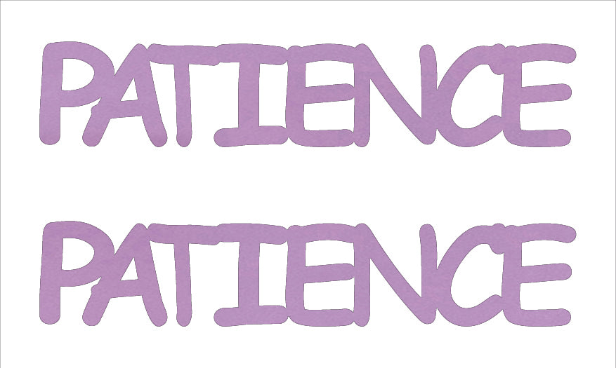 Custom-Buzz Word - PATIENCE Pink