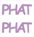 Custom-Buzz Word - PHAT Pink