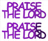 Custom-Buzz Word - PRAISE THE LORD Purple