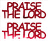 Custom-Buzz Word - PRAISE THE LORD Red