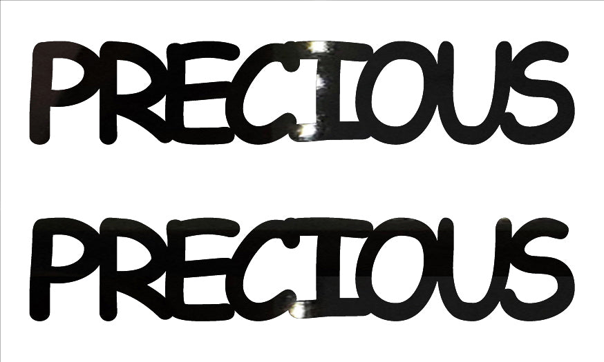 Custom-Buzz Word - PRECIOUS Black