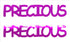 Custom-Buzz Word - PRECIOUS Fuchsia