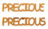 Custom-Buzz Word - PRECIOUS Orange