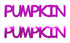 Custom-Buzz Word - PUMPKIN Fuchsia