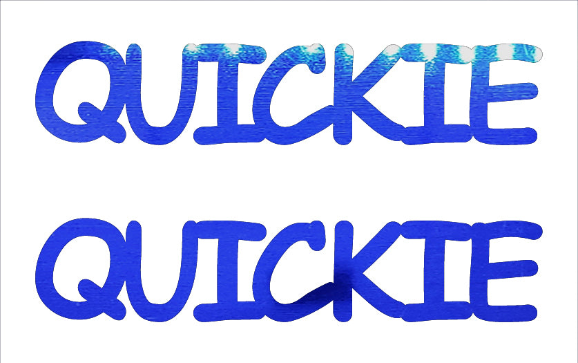 Custom-Buzz Word - QUICKIE Blue Royal