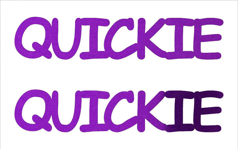 Custom-Buzz Word - QUICKIE Purple