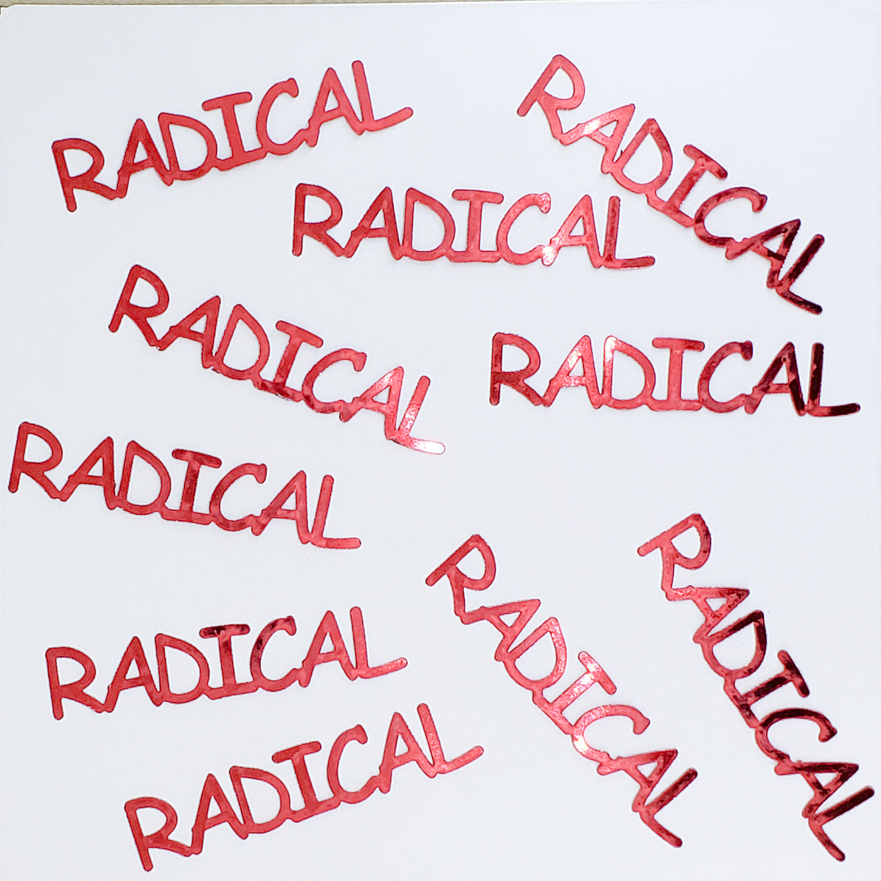 Custom-Buzz Word - RADICAL