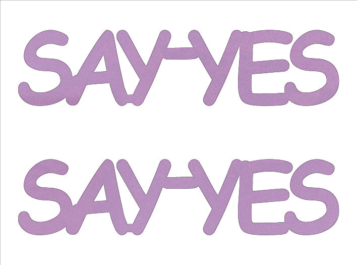 Custom-Buzz Word - SAY YES Pink