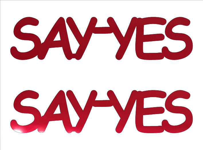 Custom-Buzz Word - SAY YES Red