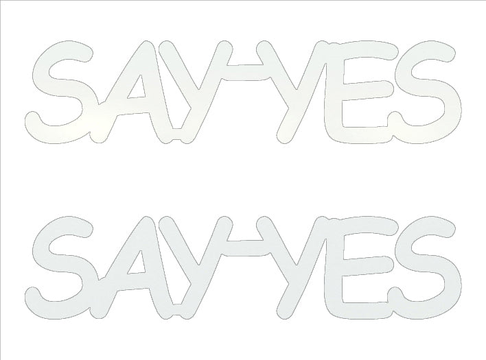 Custom-Buzz Word - SAY YES White