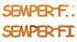 Custom-Buzz Word - SEMPER FI Orange