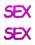 Custom-Buzz Word - SEX Fuchsia