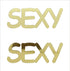 Custom-Buzz Word - SEXY Gold