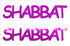 Custom-Buzz Word - SHABBAT Fuchsia