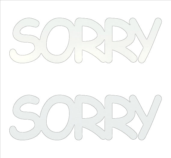 Custom-Buzz Word - SORRY White