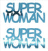 Custom-Buzz Word - SUPER WOMAN Blue Sky