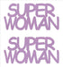 Custom-Buzz Word - SUPER WOMAN Pink