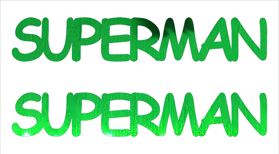 Custom-Buzz Word - SUPERMAN Green