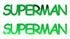 Custom-Buzz Word - SUPERMAN Green