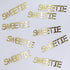 Custom-Buzz Word - SWEETIE Gold