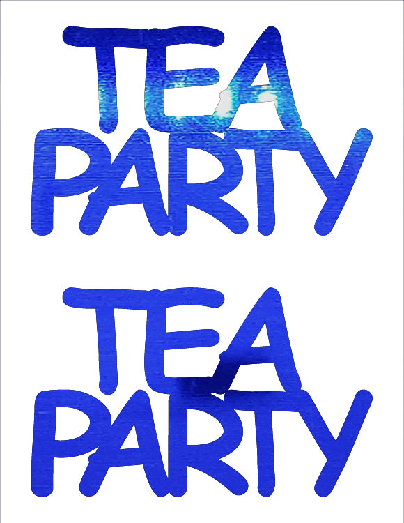 Custom-Buzz Word - TEA PARTY Blue Royal