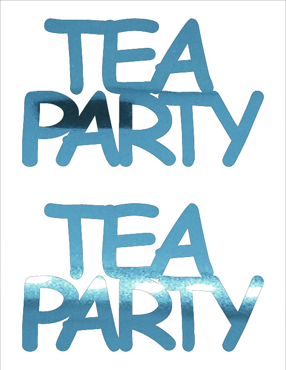 Custom-Buzz Word - TEA PARTY Blue Sky