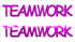 Custom-Buzz Word - TEAMWORK Fuchsia